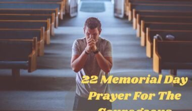 22 Memorial Day Prayer For The Courageous