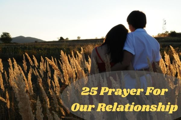 Prayer For Our Relationship