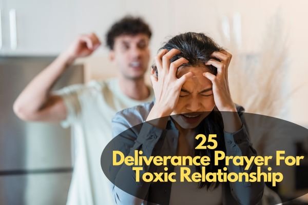 Prayer For Toxic Relationship