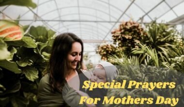 Special Prayers For Mother's Day