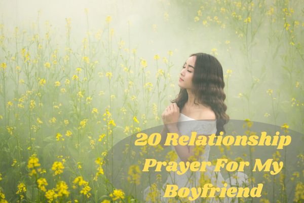 Relationship Prayer For My Boyfriend