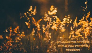 Morning Prayer For My Boyfriend Success