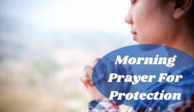 Powerful Morning Prayer For Protection