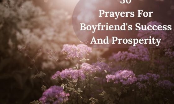 Prayers For Boyfriend Success And Prosperity