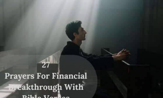 Prayers For Financial Breakthrough With Bible Verses