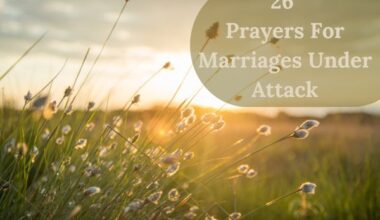 Prayers For Marriages Under Attack