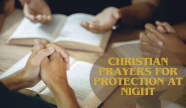 Christian Prayers for Protection At Night