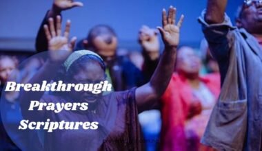 Breakthrough Prayers Scriptures