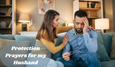 Protection Prayers for my Husband