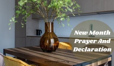 New Month Prayer And Declaration