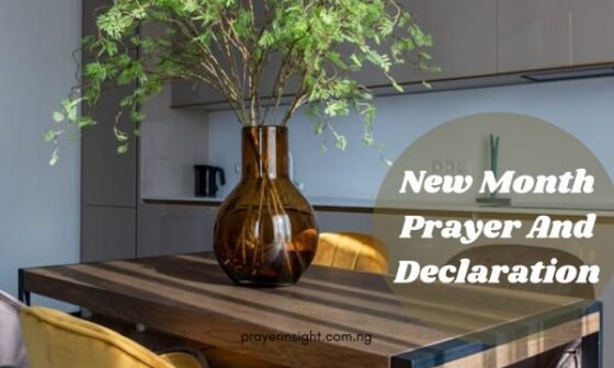 New Month Prayer And Declaration