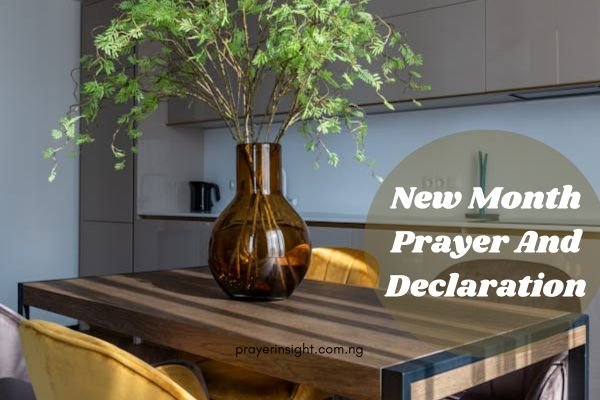 New Month Prayer And Declaration