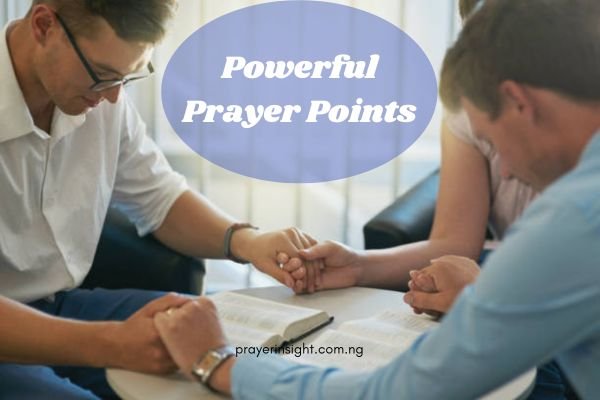 Powerful Prayer Points