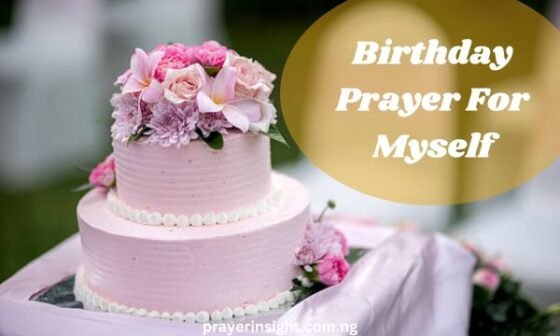 Birthday Prayer For Myself