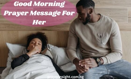 Good Morning Prayer Message For Her