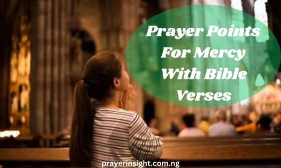 ​Prayer Points For Mercy With Bible Verses