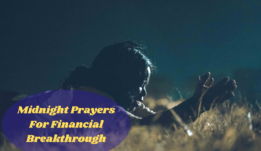 Midnight Prayers For Financial Breakthrough