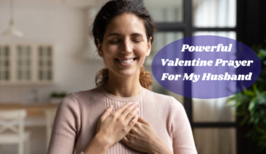 Powerful Valentine Prayer For My Husband