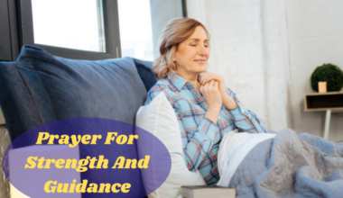 Prayer For Strength And Guidance